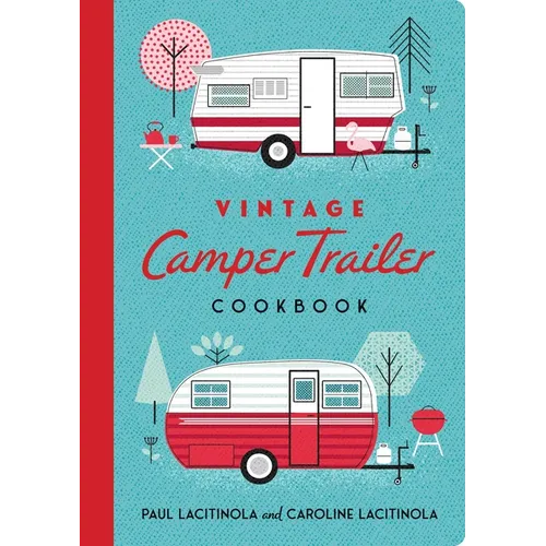 Vintage Camper Trailer Cookbook