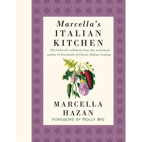 Marcella's Italian Kitchen: A Cookbook