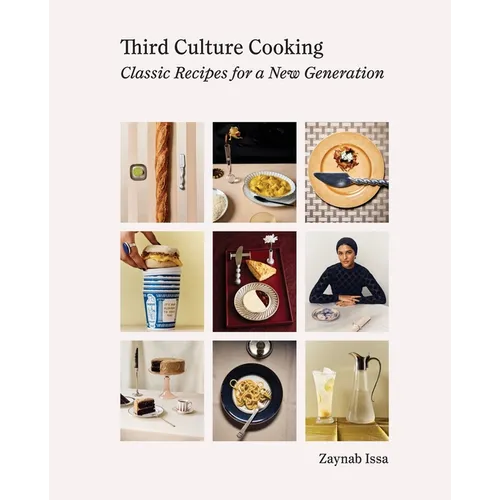 Third Culture Cooking: Classic Recipes for a New Generation