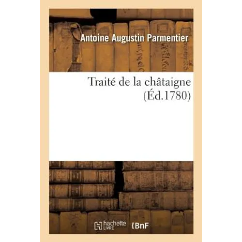 Traité de la Châtaigne