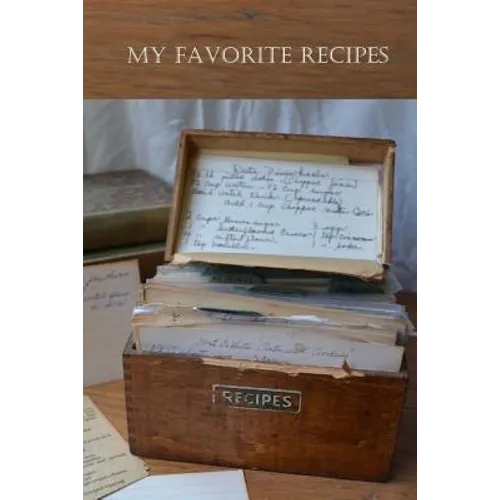 My Favorite Recipes