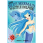 The Blue Mermaid and The Little Dolphin Book 3: Children's Books, Kids Books, Bedtime Stories For Kids, Kids Fantasy