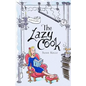 The Lazy Cook: Quick And Easy Meatless Meals