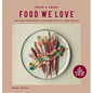 Green and Awake Food We Love: Feel-Good Wholesome Plant-Based Recipes from Scratch: All Vegan, Gluten-Free & Oil-Free