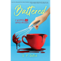 Battered: A Whipped and Sipped Mystery