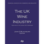 The UK Wine Industry: Profiles of the leading 300 companies
