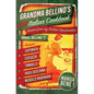 Grandma Bellino's Italian Cookbook: Recipes From My Sicilian Grandmother