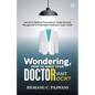Wondering How To Make Your Doctor Visit Rocks?