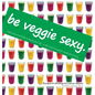 Be Veggie Sexy: Delicious & simple recipes you sip - a life hack to joyful healthier living.