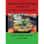 Liberation Plate Challenge Cookbook: Red, Black, and Green Healing Foods