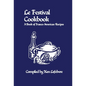Le Festival Cookbook: A Book of Franco-American Recipes