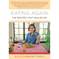 Eating Again: The Recipes That Healed Me