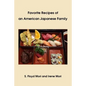 Favorite Recipes of an American Japanese Family