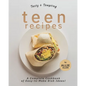 Tasty & Tempting Teen Recipes: A Complete Cookbook of Easy-to-Make Dish Ideas!