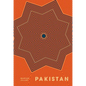 Pakistan: Recipes and Stories from Home Kitchens, Restaurants, and Roadside Stands
