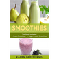 Smoothies: Green Smoothies & Vegan Protein Smoothies
