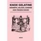 Knox Gelatine - Desserts, Salads, Candies and Frozen Dishes