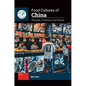 Food Cultures of China: Recipes, Customs, and Issues