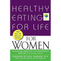 Healthy Eating for Life for Women