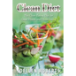 Clean Diet: The Clean Eating Diet for Great Health and Clean Living