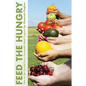 Feed the Hungry: How to Set Up and Run a Successful Meal Program