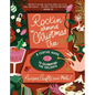 Rockin' Around the Christmas Tree: A Festive Guide to Celebrating the Holidays (Recipes, Crafts, and More!) - The Perfect Fun Gift for the Xmas Season