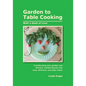 Garden to Table Cooking