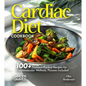 Cardiac Diet Cookbook: 100+ Nutrient-Packed Recipes for Cardiovascular Wellness, Pictures Included