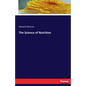 The Science of Nutrition
