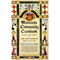 Mennonite Community Cookbook: Favorite Family Recipes