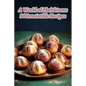A World of Ebelskivers: 94 Irresistible Recipes