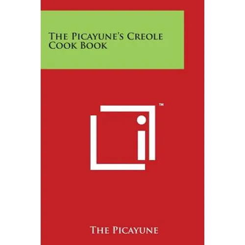 The Picayune's Creole Cook Book