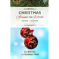 Christmas Around the World: Recipes Customs