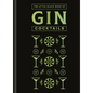 The Little Black Book of Gin Cocktails: A Pocket-Sized Collection of Gin Drinks for a Night in or a Night Out