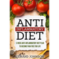 Anti Inflammatory Diet: 5 Week Anti Inflammatory Diet Plan To Restore Overall Health And Become Free Of Chronic Pain For Life ( Top Anti-Infla