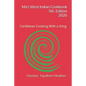 Ma's West Indian Cookbook 5th Edition: Caribbean Cooking With a Sting