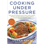 Cooking Under Pressure