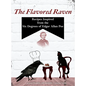 The Flavored Raven: Recipes Inspired from the Six Degrees of Edgar Allan Poe