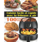 Cuisine facile et rapide avec la friteuse à air: 100 Recettes rapides et faciles: Recettes simples et saines pour tous les jours; Recettes saines et r