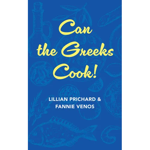 Can the Greeks Cook