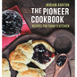 The Pioneer Cookbook: Recipes for Today's Kitchen