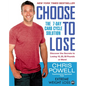 Choose to Lose: The 7-Day Carb Cycle Solution