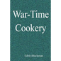 War-Time Cookery