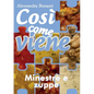Così come viene - MINESTRE E ZUPPE