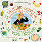 La Enchilada Completa (En Inglés Y Español) / The Whole Enchilada (in English and Spanish) - Bilingual Book