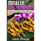 Totally Polynesian ***Color Edition***: Classic Recipes from Polynesia