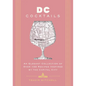 D.C. Cocktails: An Elegant Collection of Over 100 Recipes Inspired by the U.S. Capital