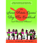 The Sweet Potato Queens' Big-Ass Cookbook (and Financial Planner)
