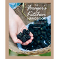 The Forager's Kitchen Handbook: More Than 100 Recipes for Gathered Ingredients