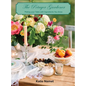 The Potager Gardener: Plating Your Table with Ingredients You Grow
